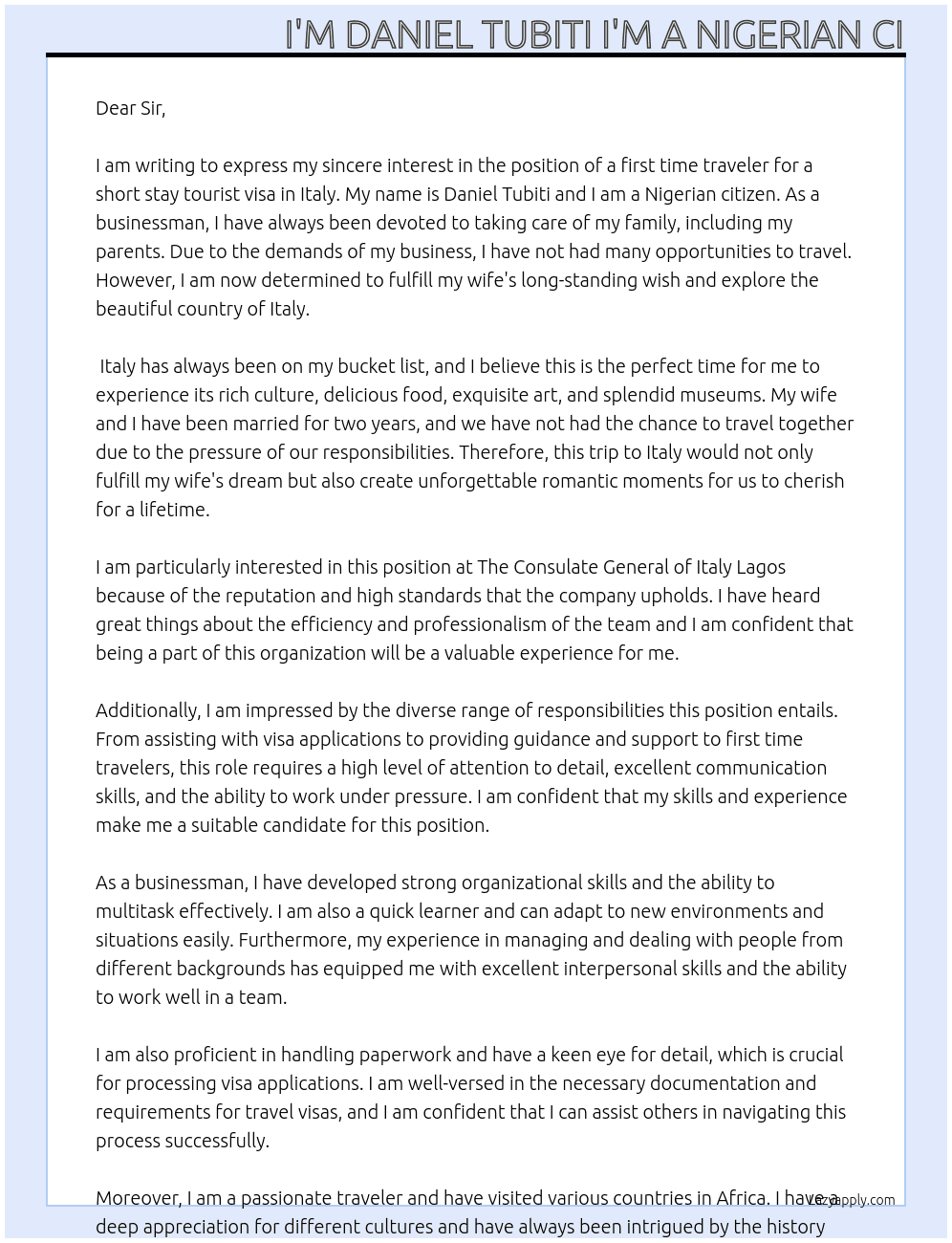 Application for first time traveler Italy short stay tourist visa  At The consulate General of Italy Lagos Cover Letter