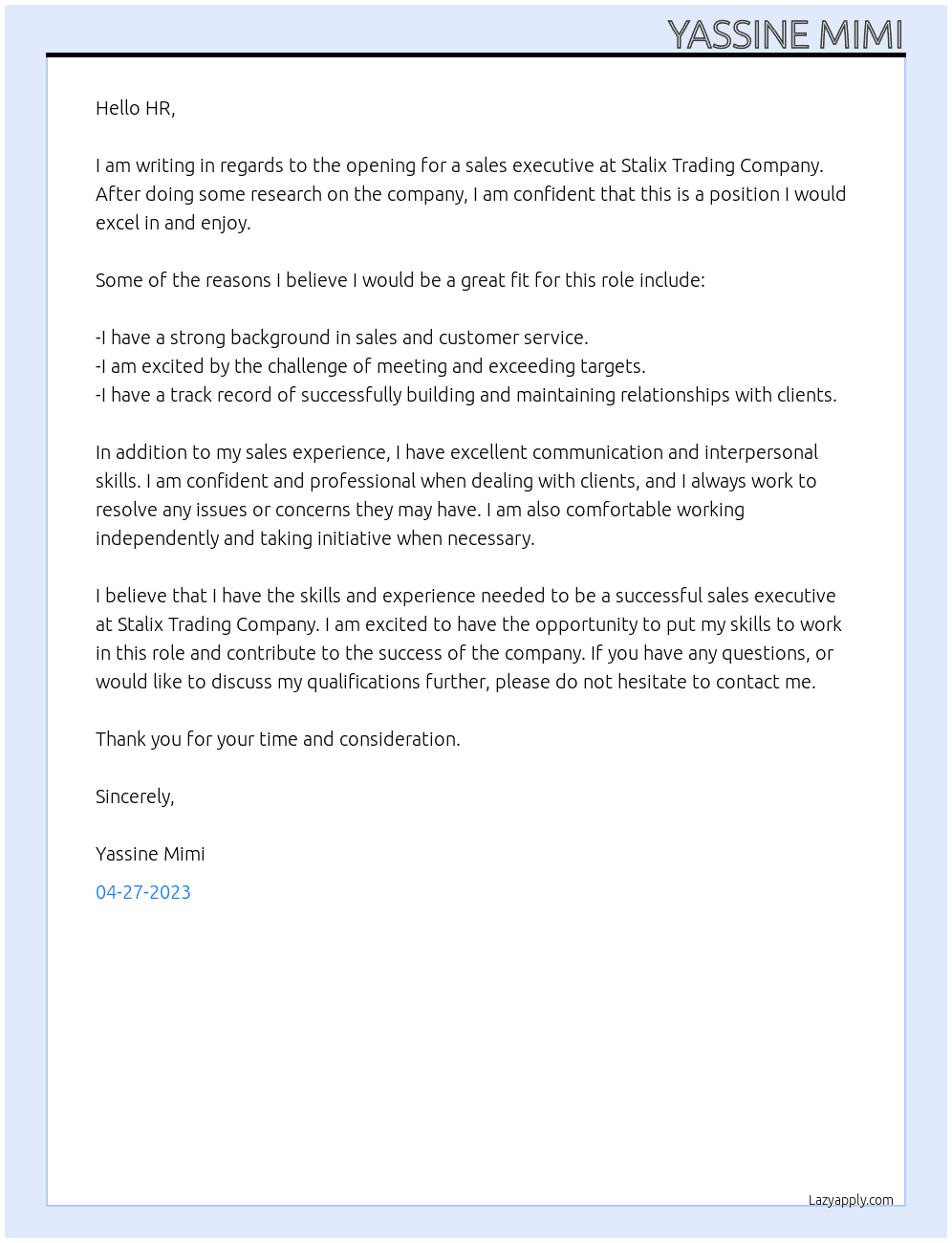sale executive  At Stalix Trading Company Cover Letter