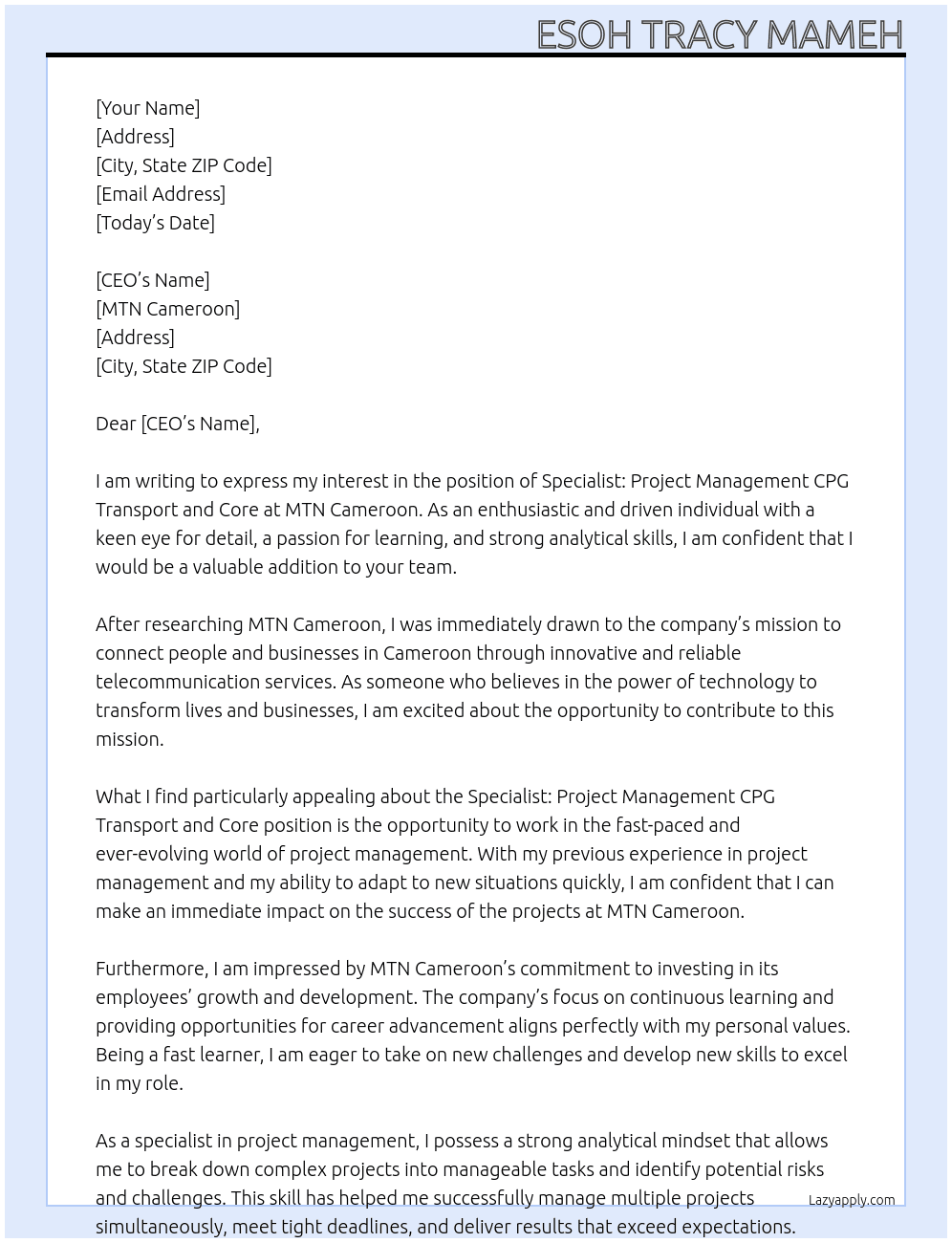Specialist: Project Management CPG Transport and Core At MTN Cameroon Cover Letter