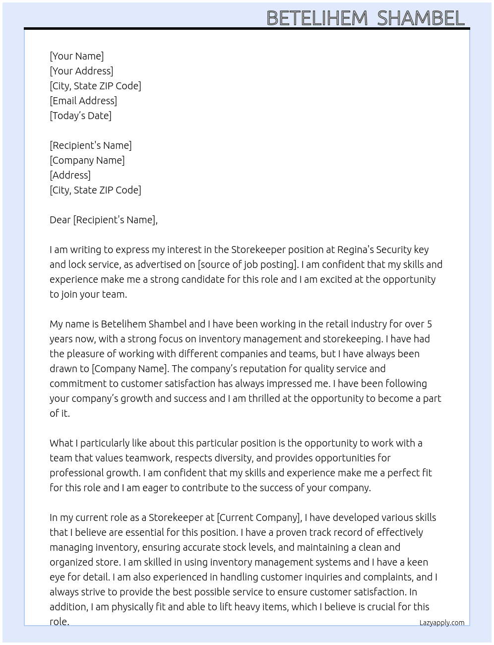 storekeeper At Regina's Security keyand lock service Cover Letter