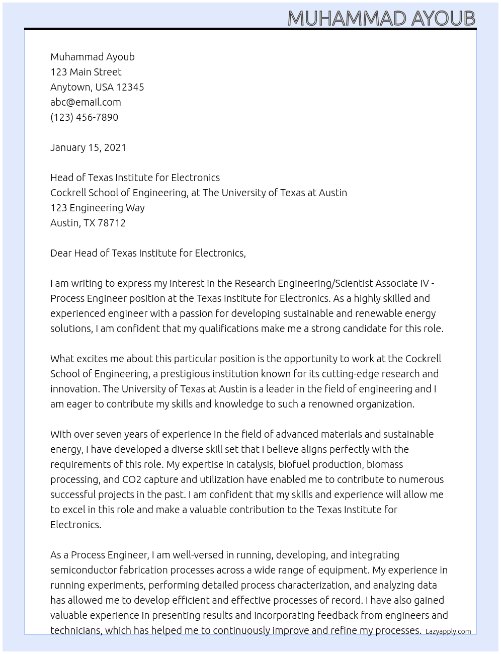 Research Engineering/Scientist Associate IVProcess Engineer, Texas Institute for Electronics, Cockrell School of Engineering At  Cockrell School of Engineering, at The University of Texas at Austin Cover Letter