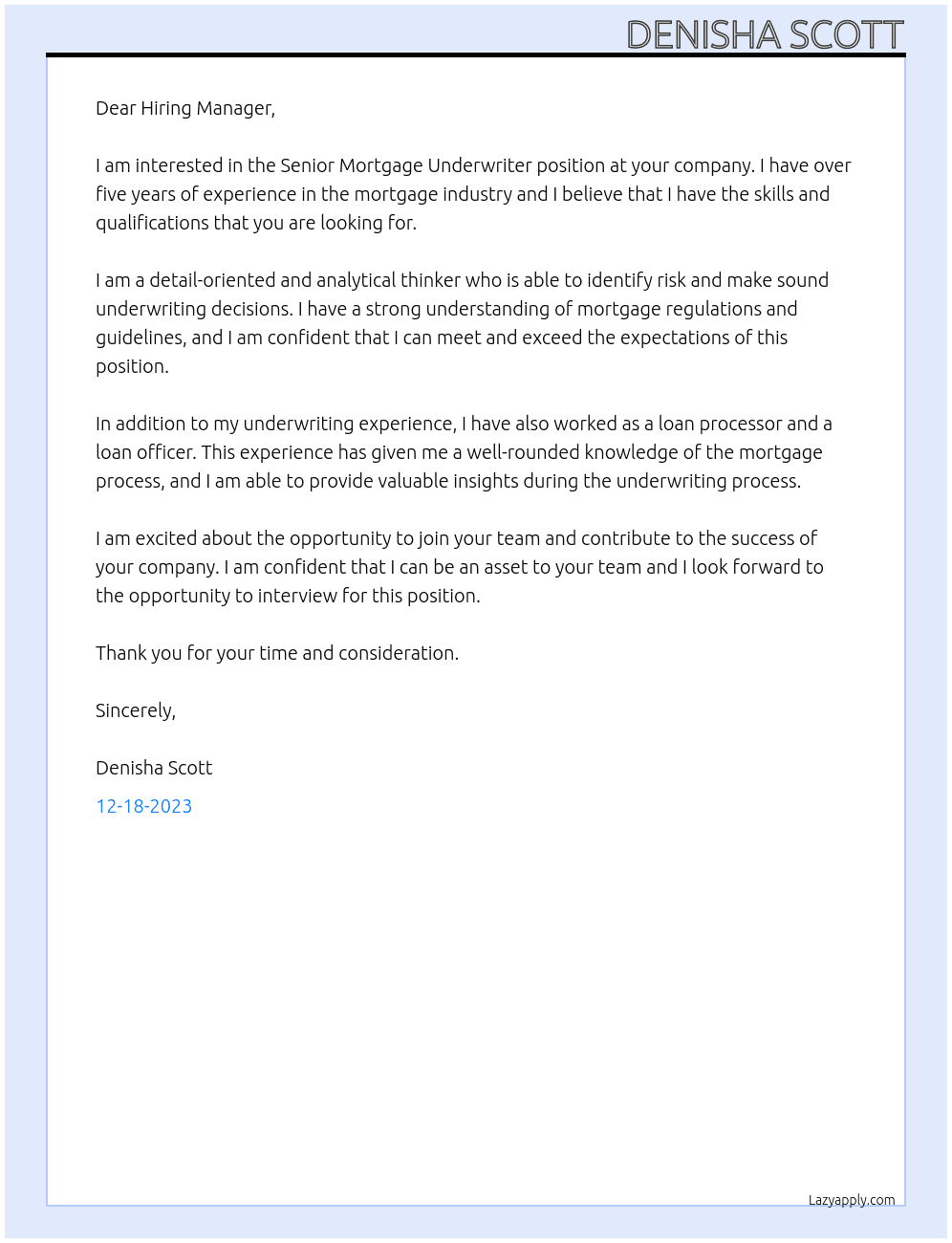 Senior Mortgage Underwriter At mortgage company Cover Letter