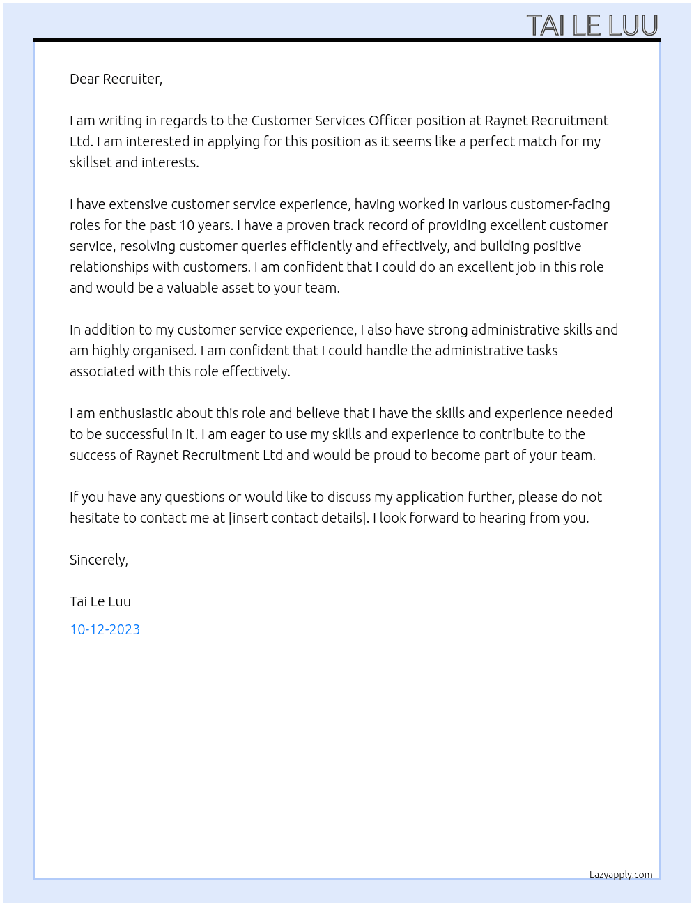 Customer Services Officer At Raynet Recruitment Ltd Cover Letter