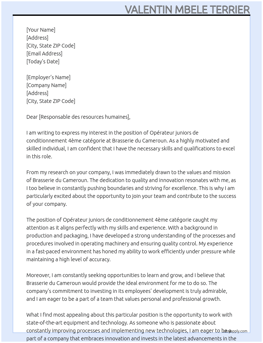 Opérateur juniors de conditionnement 4ème catégorie  At Brasserie du Cameroun  Cover Letter