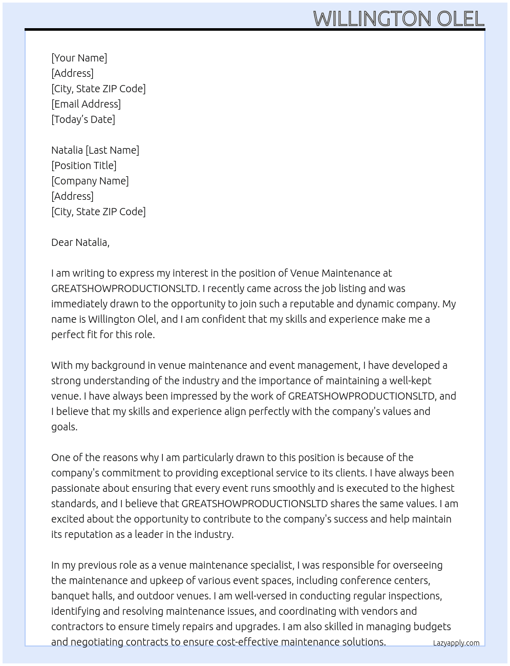 venue maintenance At GREATSHOWPRODUCTIONSLTD Cover Letter