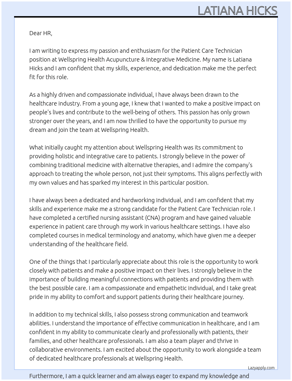 Patient Care Technician  At Wellspring Health Acupuncture & Integrative Medicine Cover Letter