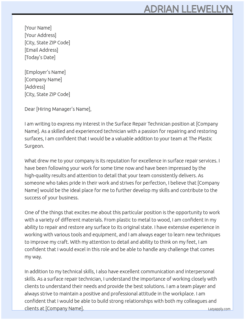 Surface Repair Technician At the plastic surgeon Cover Letter