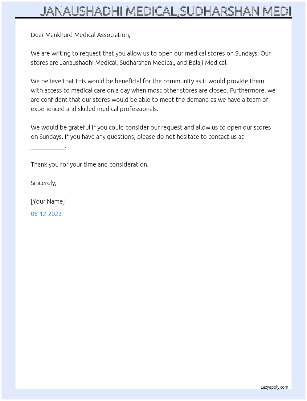 Medical  At Request for opening medical on sunday Cover Letter