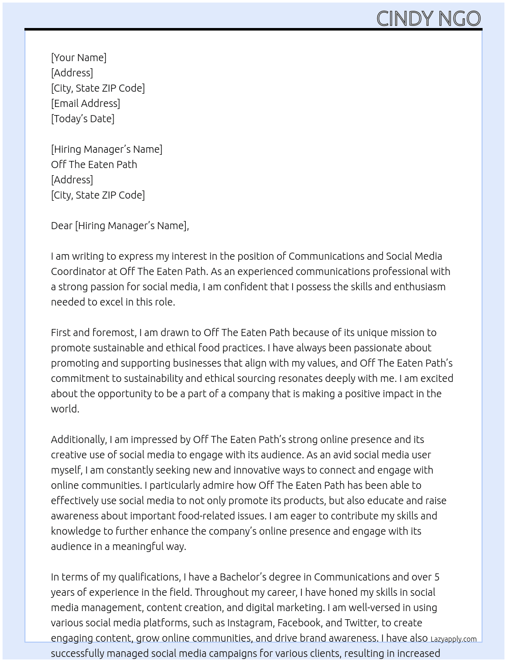 Communications and Social Media Coordinator At Off The Eaten Path Cover Letter