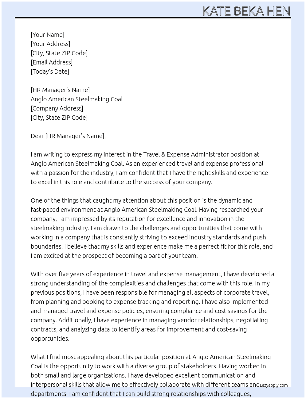 TRAVEL & EXPENSE ADMINISTRATOR At Anglo American Steelmaking Coal  Cover Letter