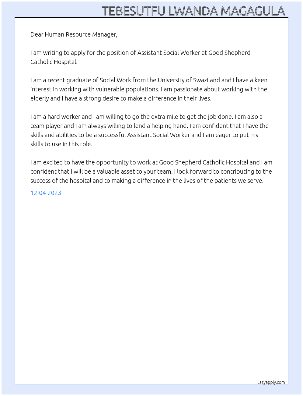 Assistant social worker  At Good Shepherd Catholic Hospital  Cover Letter