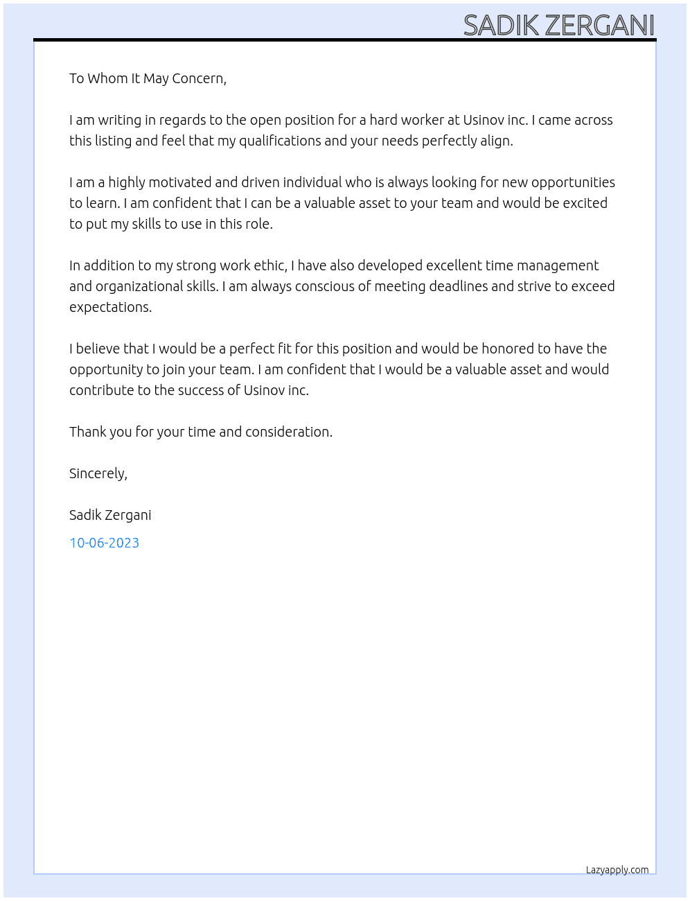 Hard worker  At Usinov inc.  Cover Letter