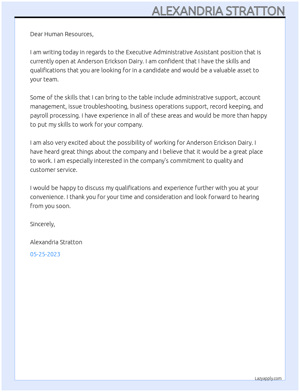 Executive Administrative Assistant  At Anderson Erickson Dairy Cover Letter