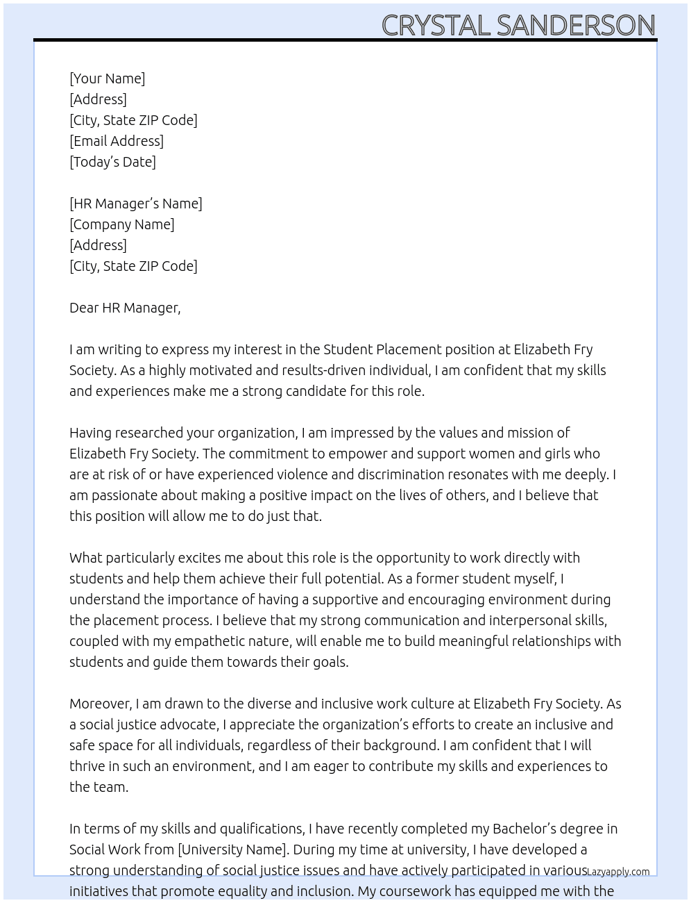 Student p[lacement At Elizabeth Fry Society Cover Letter