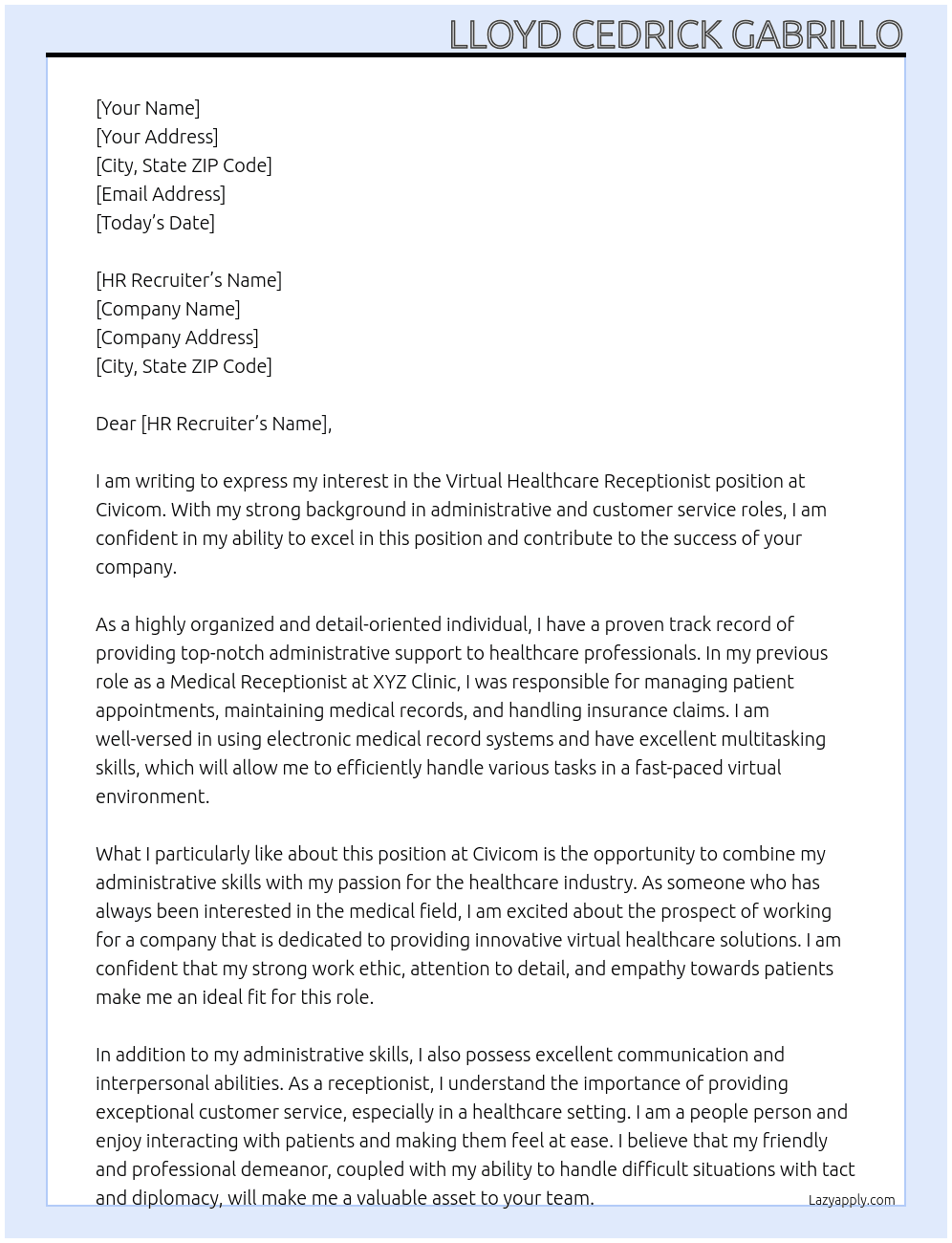 Virtual Healthcare receptionist  At Civicom Cover Letter