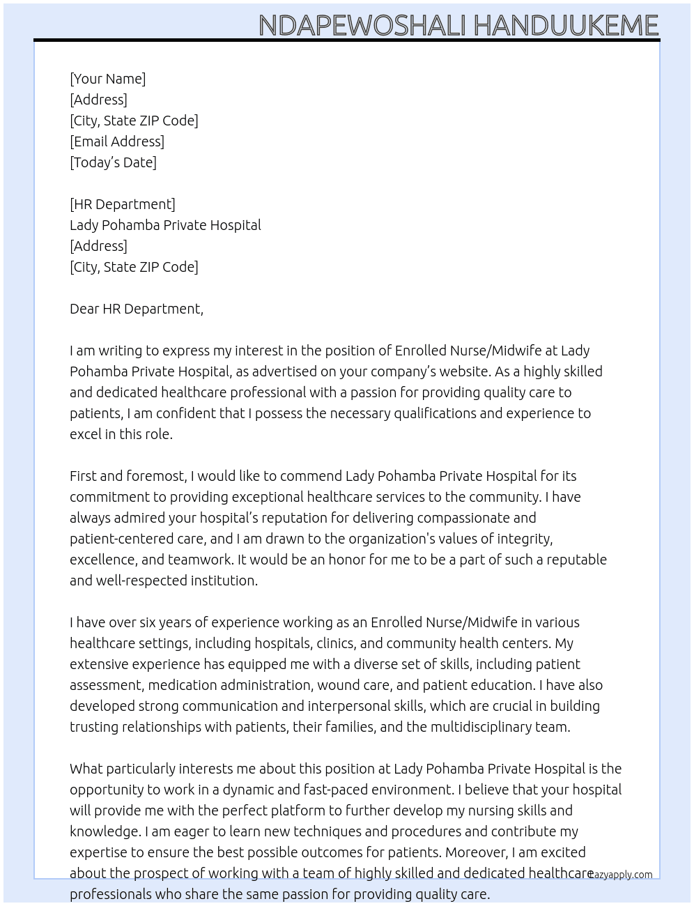 ENROLLED NURSE/MIDWIFE At Lady Pohamba Private Hospital Cover Letter