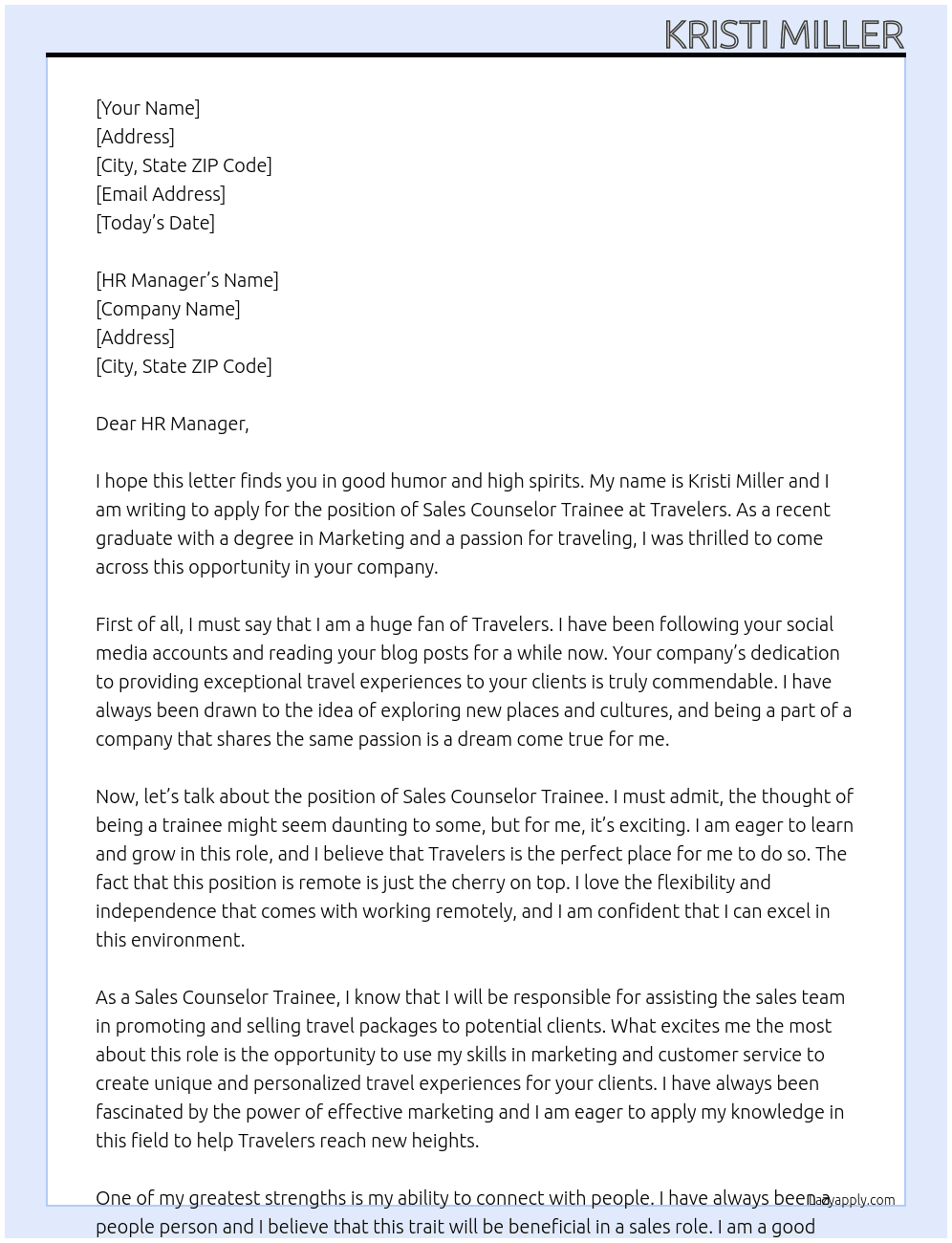 Sales Counselor Trainee At Travelers Cover Letter