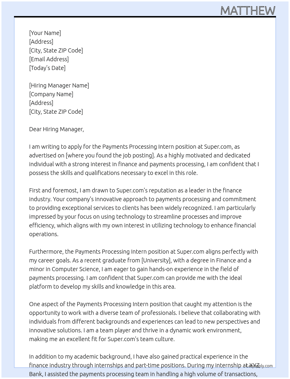 Payments Processing Intern At Super.com Cover Letter