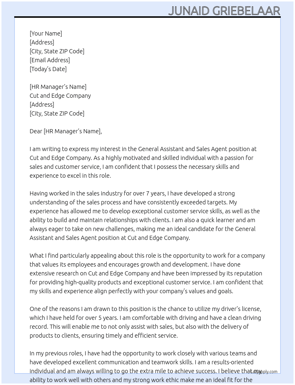 general assistant, sales agent At Cut and Edge Company Cover Letter