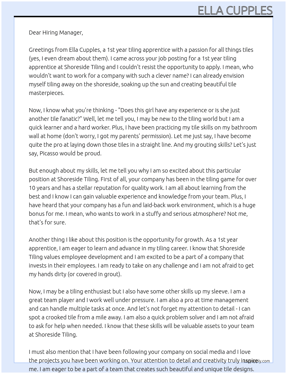 1st year tiling apprentice  At Shoreside Tiling  Cover Letter