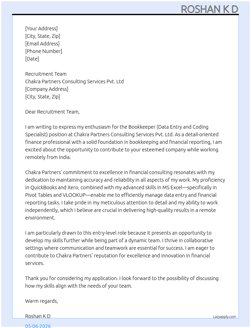 BOOKKEEPER (DATA ENTRY and CODING SPECIALIST) At Chakra Partners Cover Letter