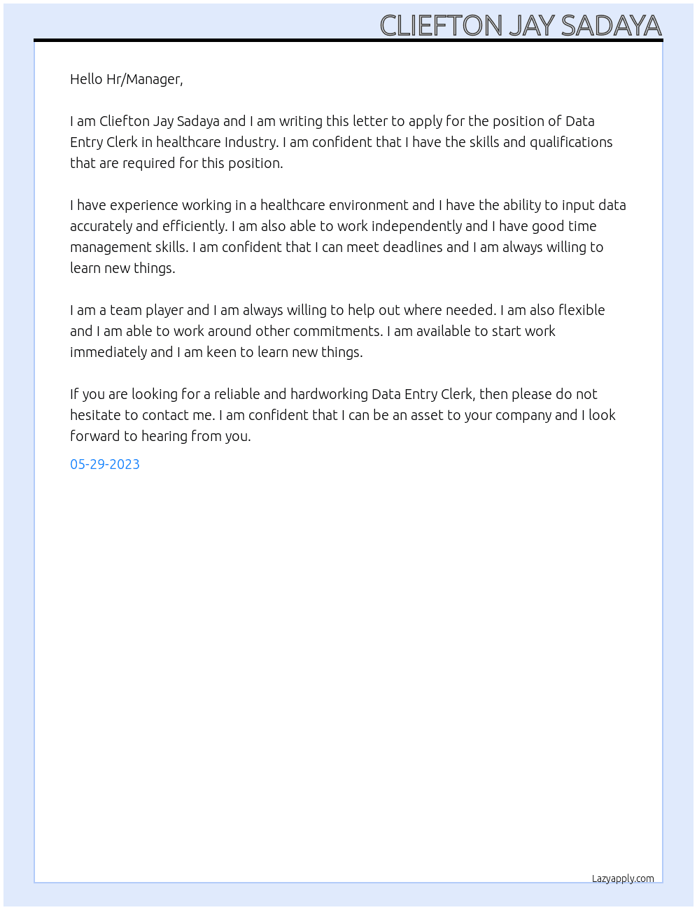 Data Entry Clerk At healthcare Industry Cover Letter