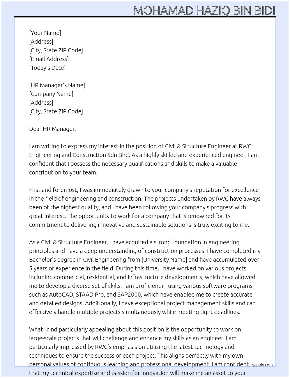 civil & structure engineer At RWC ENGINEERING AND CONSTRUCTION SDN BHD Cover Letter
