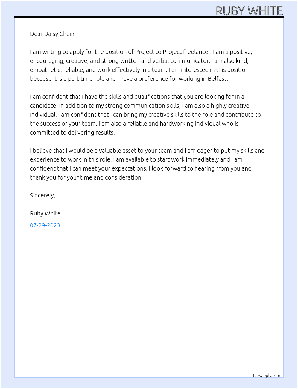 Project to Project freelancer At Daisy Chain Cover Letter