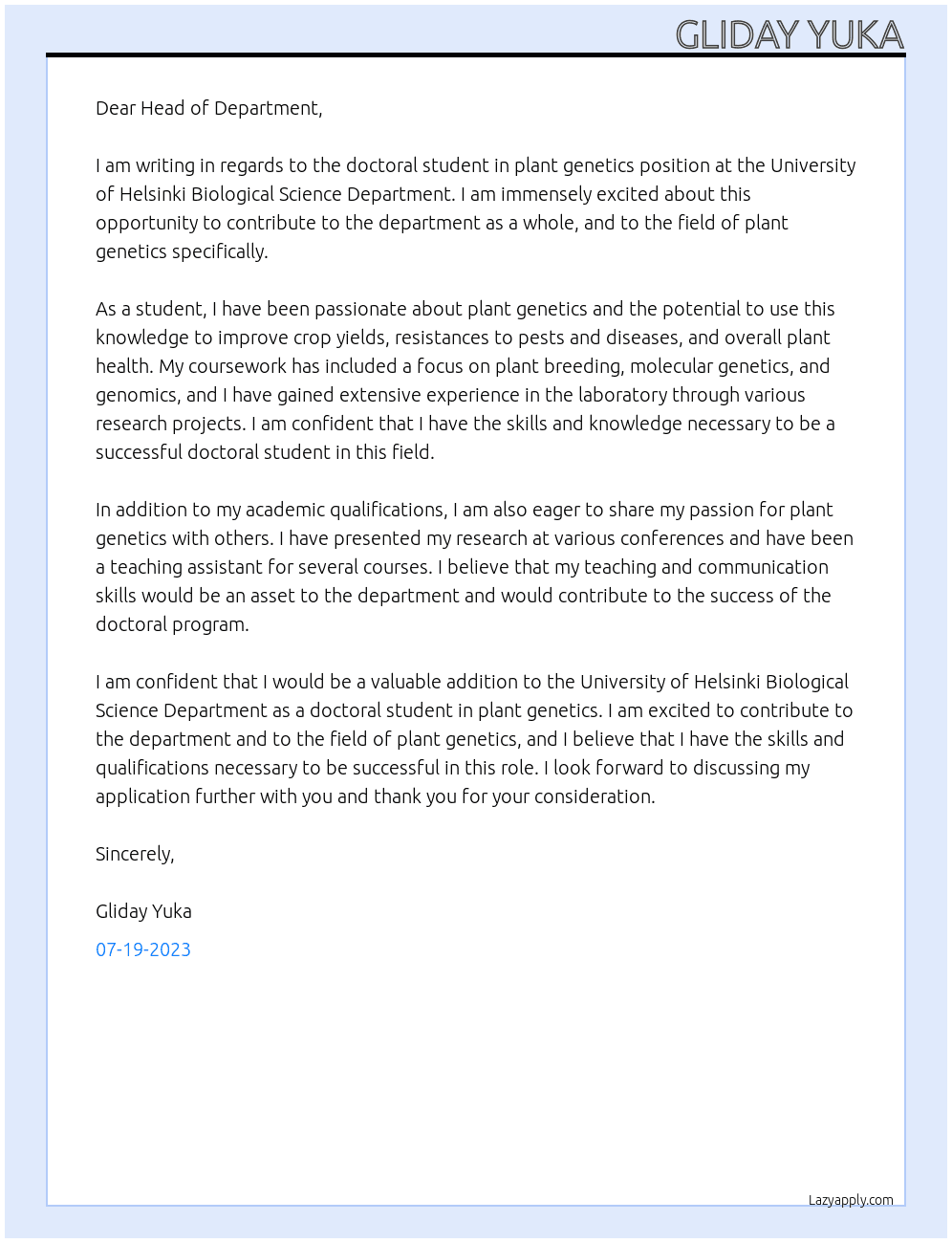 DOCTORAL STUDENT IN PLANT GENETICS At University of Helsinki Biological science department Cover Letter