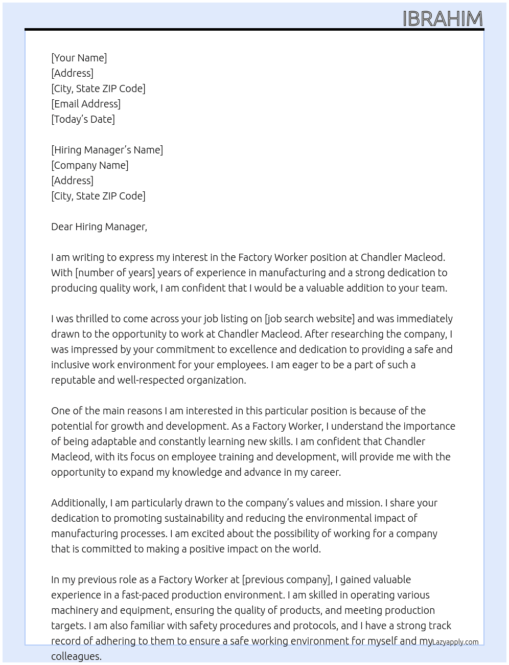 Factory worker  At Chandler Macleod  Cover Letter