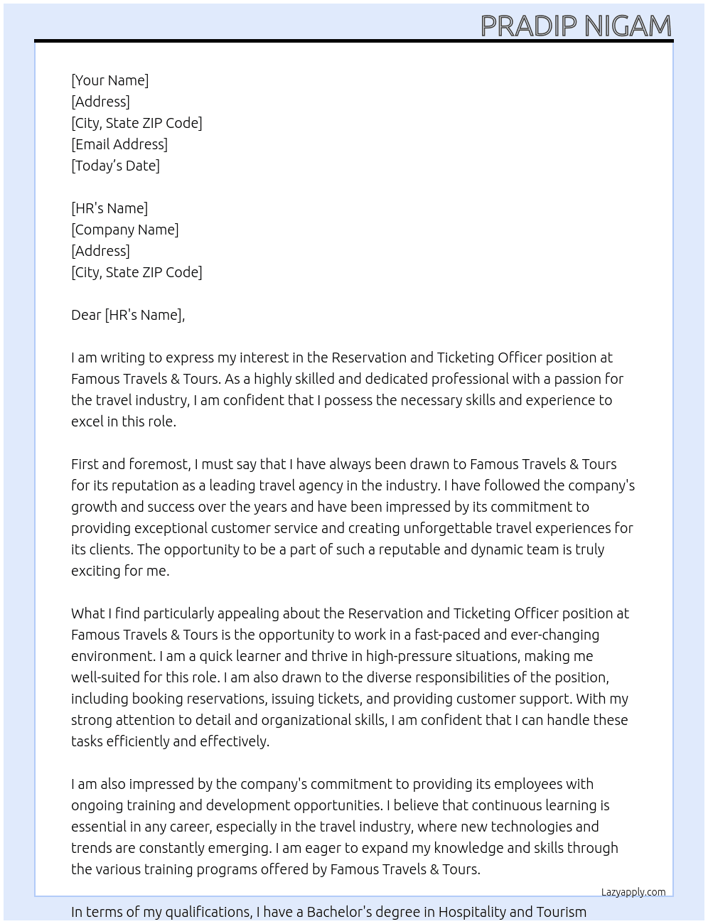 Reservation and ticketing officer  At famous travels & tours  Cover Letter
