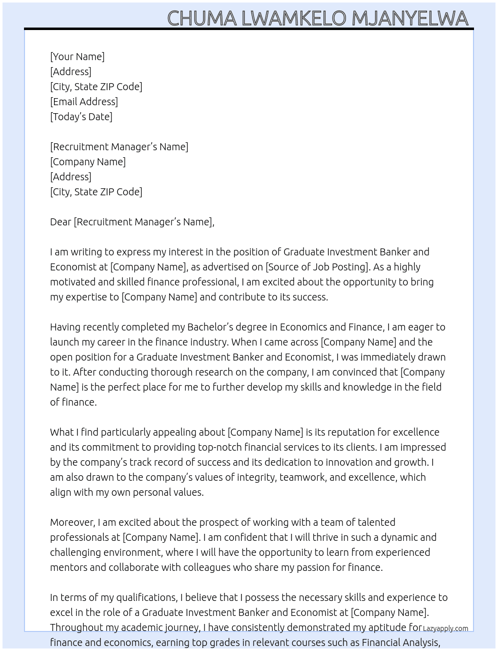 Graduate investment banker and economist  At Reçruitment Aency Cover Letter