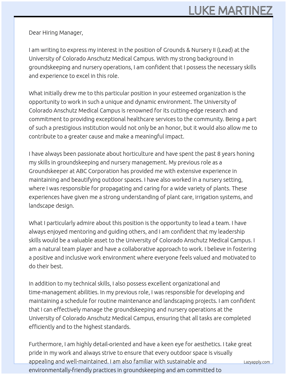 Grounds & Nursery II (Lead) At University of Colorado Anschutz Medical Campus Cover Letter