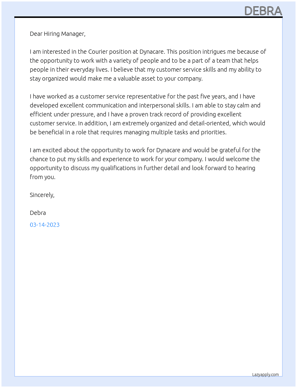 Courier At Dynacare Cover Letter