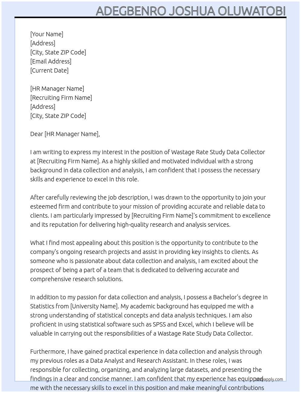 Wastage rate study Data collectors At Recruiting Firm Cover Letter