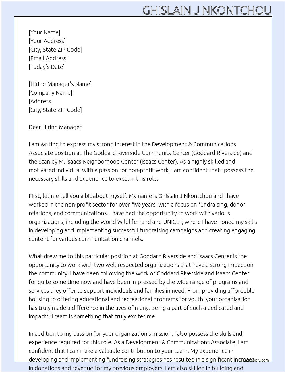 Development & Communications Associate At The Goddard Riverside Community Center (Goddard Riverside) and the Stanley M. Isaacs Neighborhood Center (Isaacs Center)  Cover Letter