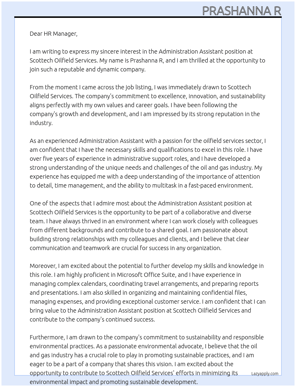 Administration assistant  At Scottech oilfield services  Cover Letter