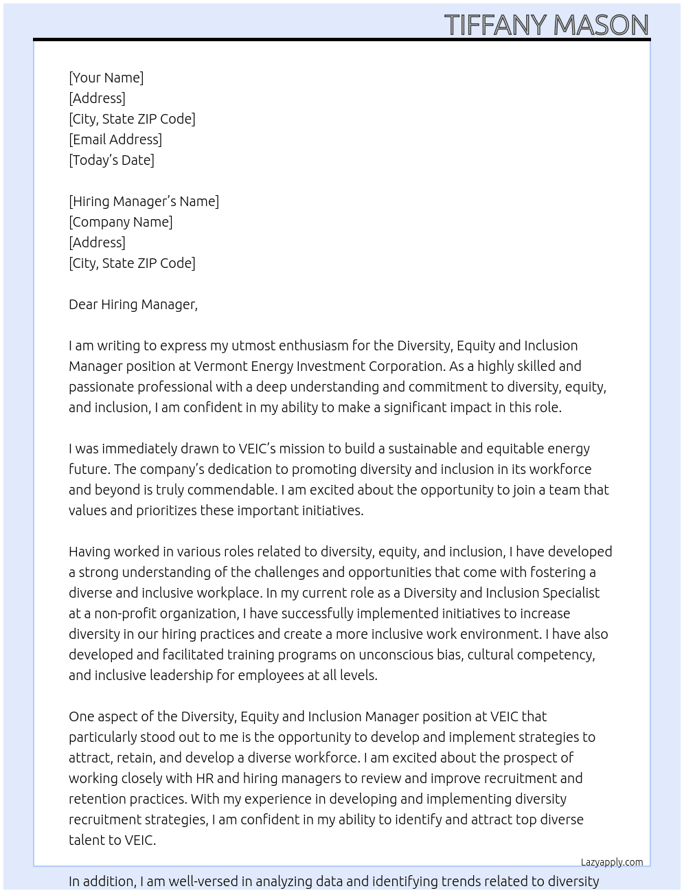 Diversity, Equity and Inclusion Manager At Vermont Energy Investment Corporation Cover Letter