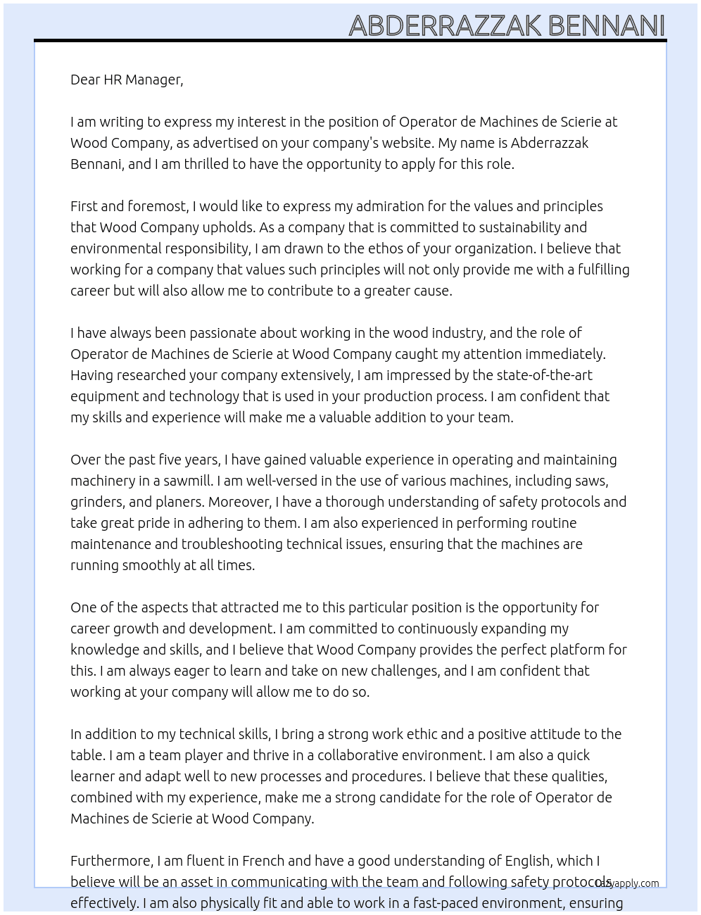 operator de machines de scierie. At wood company  Cover Letter