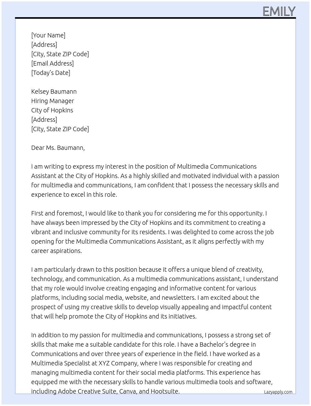 Multimedia Communications Assistant At City of Hopkins Cover Letter