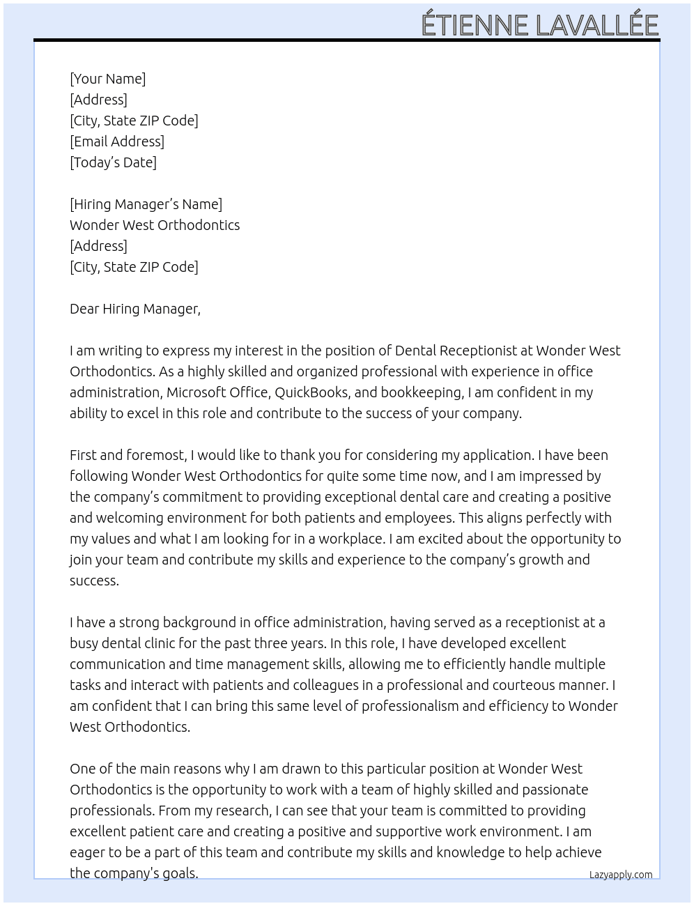 Dental Receptionist At Wonder West Orthodontics Cover Letter