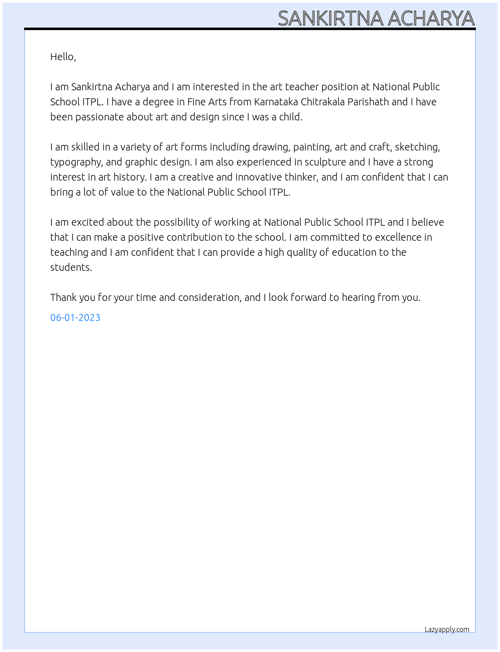 art teacher  At National Public School ITPL Cover Letter