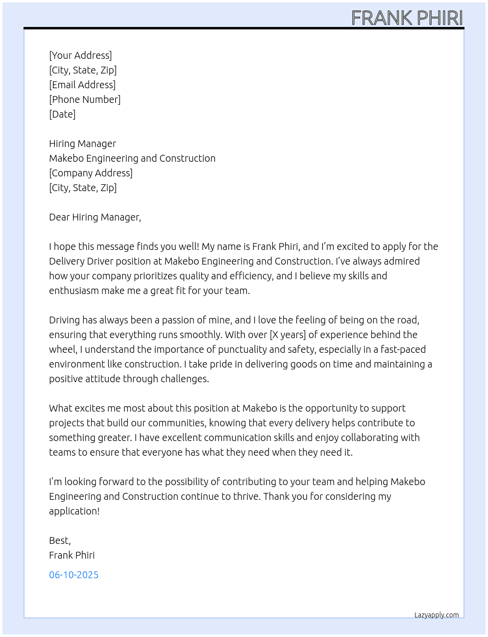 Delivery driver  At Makebo engineering and construction  Cover Letter