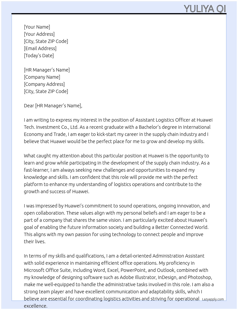 Assistant Logistics Officer (Fresh Graduate Welcomed) At Huawei Tech. Investment Co., Ltd Cover Letter
