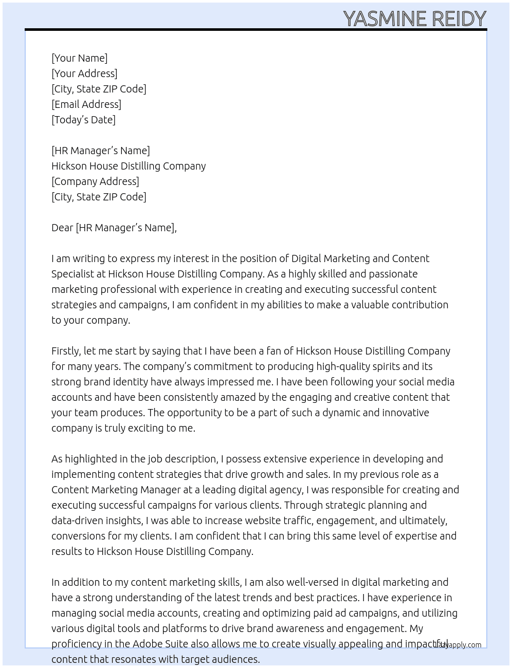 Digital Marketing and Conent Specialist  At Hickson House Distilling Company Cover Letter