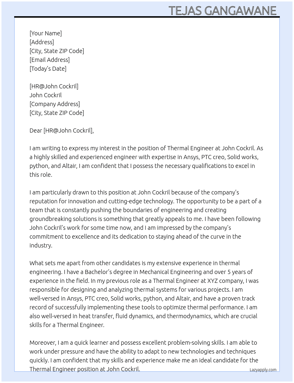 Thermal Engineer  At John Cockril  Cover Letter