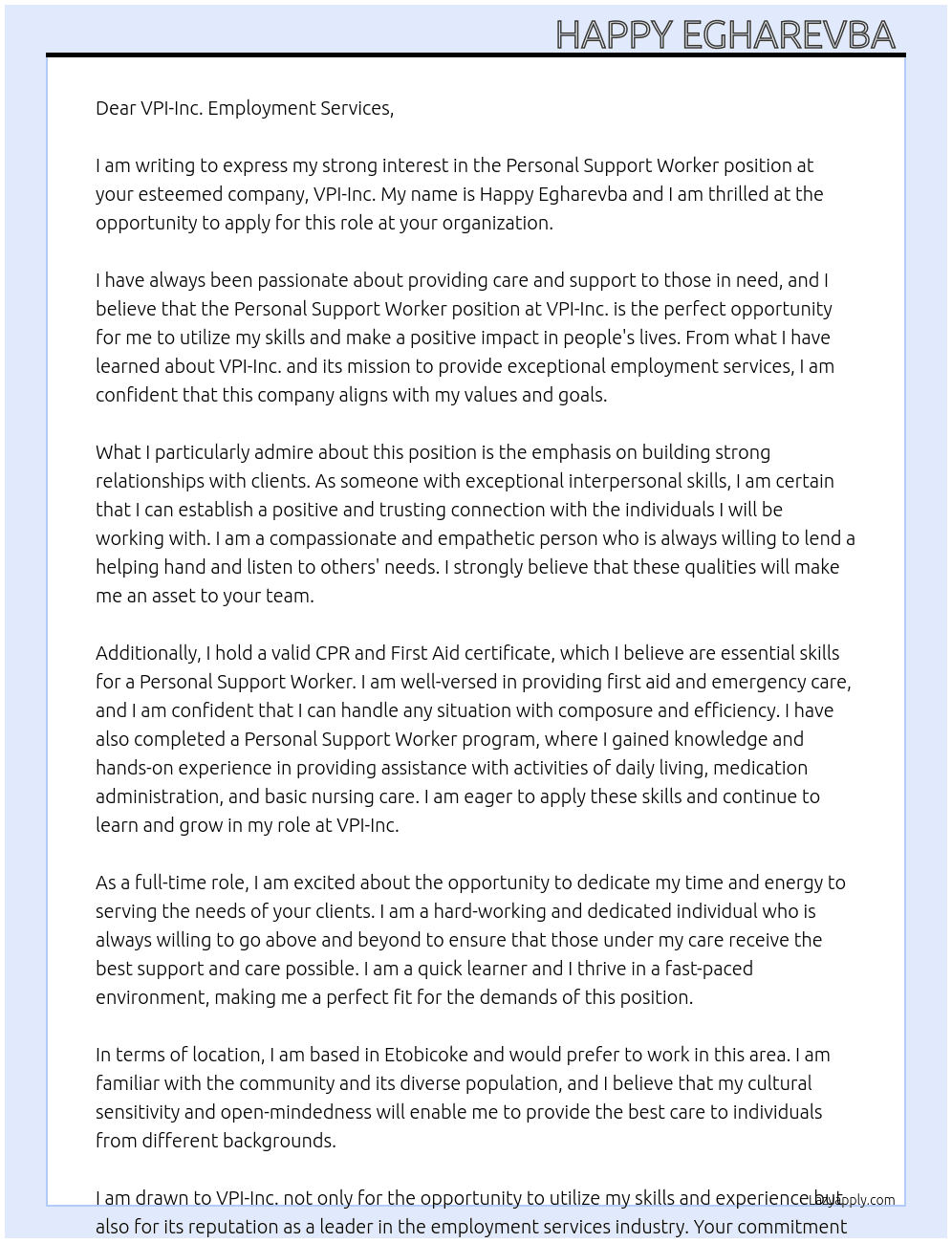 Personal support worker  At VPI-Inc. Cover Letter