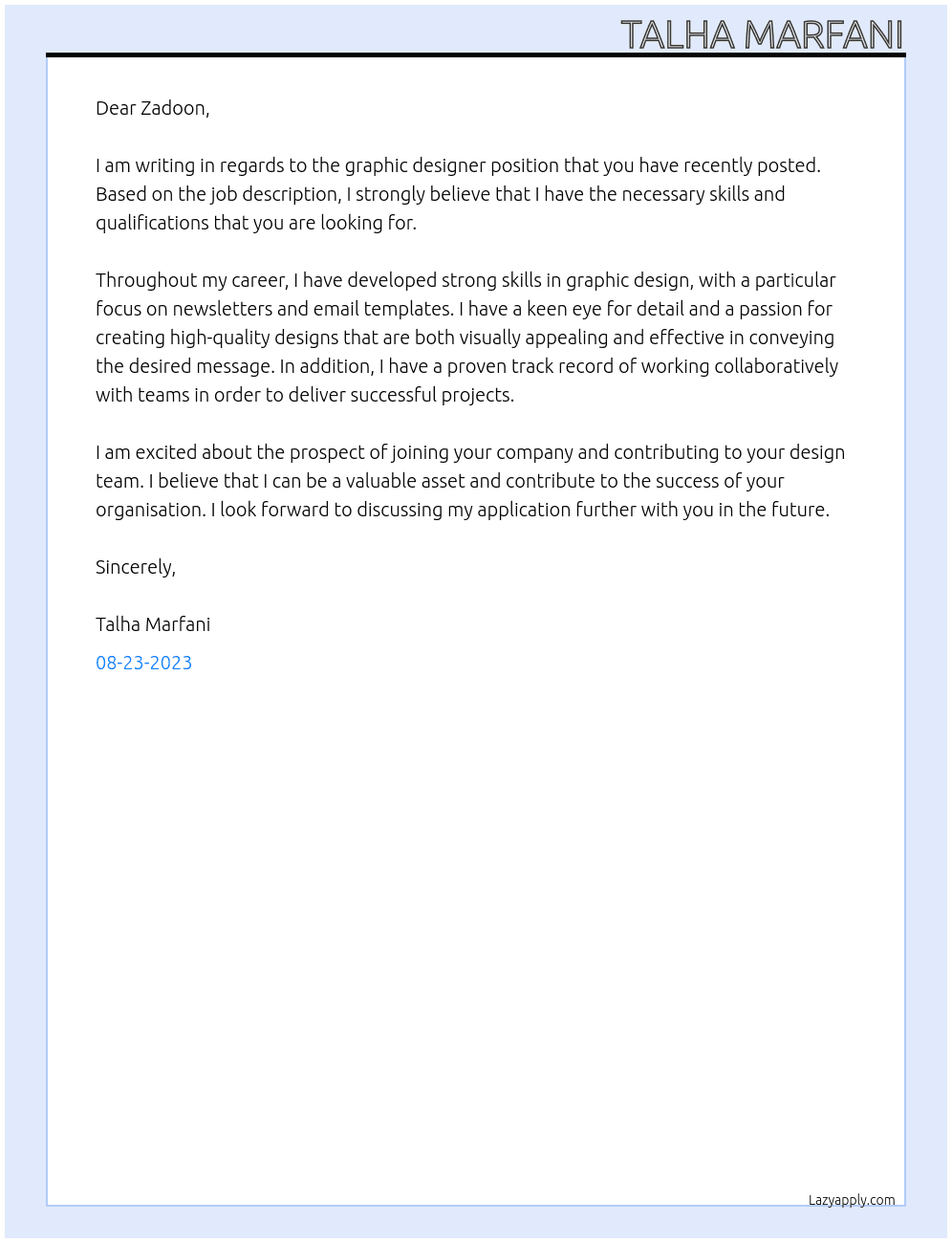 Graphic designer needed to improve newletter and email templates At Zadoon Cover Letter