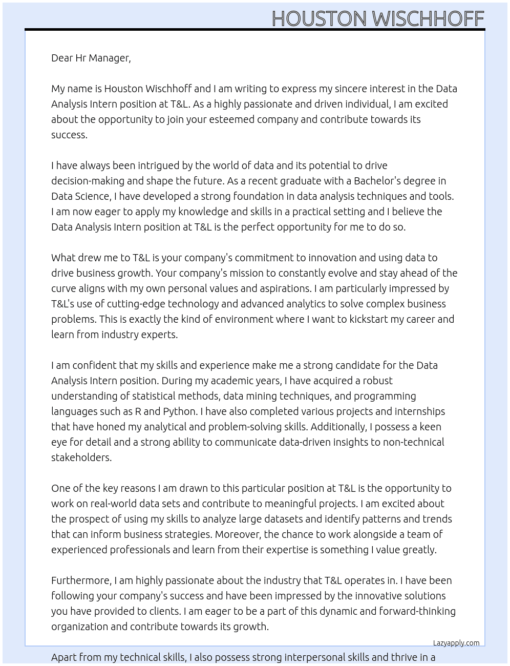 Data Analysis Intern At T&L Cover Letter