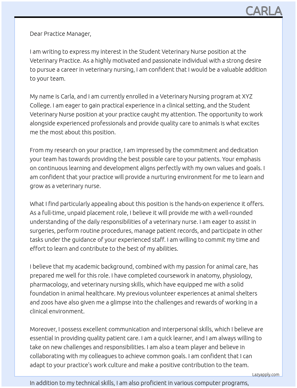 student veterinary nurse At veterinary practice Cover Letter